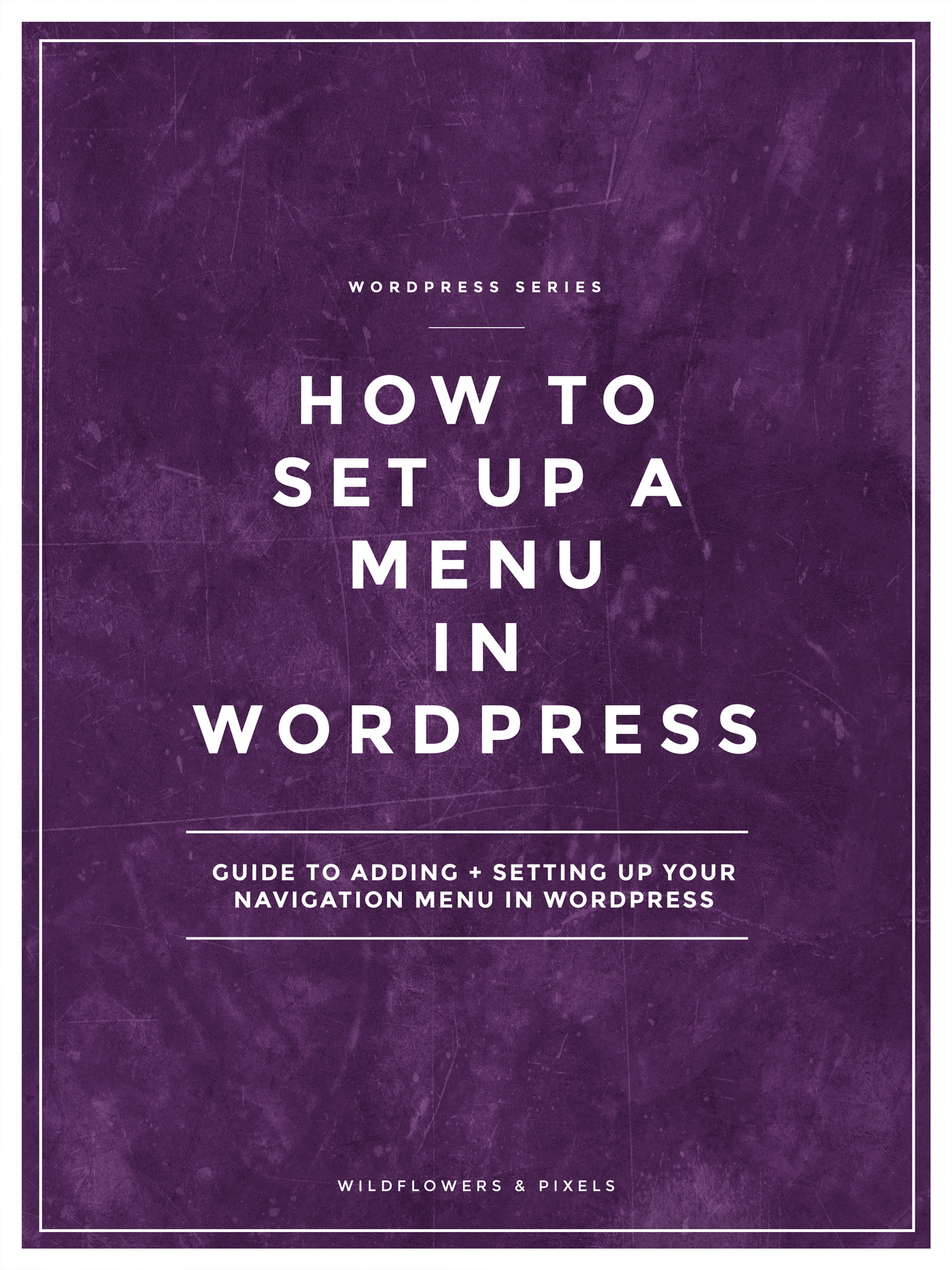 How To Set Up A Menu In WordPress